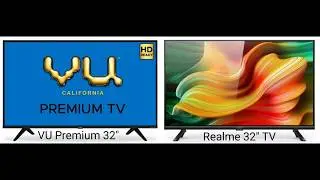 Realme 32 inch LED Smart TV vs VU Premium 32 inch LED Smart TV Comparison || in Telugu