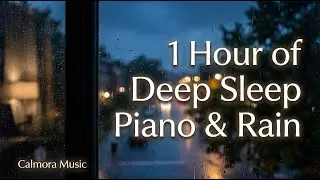 Deep Sleep Piano & Rain 🌙 Soft ASMR Music for Relaxation, Stress Relief & Sleep