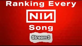 Ranking EVERY Nine Inch Nails Song - Stream 4: Tron Ares Soundtrack