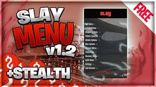 GTA 5 Online PC 1.50 Mod Menu - Slay v.1.2 w/Stealth + Free Download | Undetected