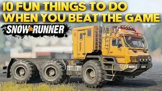 10 Fun Things To Do in SnowRunner When You Beat The Game