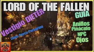 LORD OF THE FALLEN GUIA VESTIGIO DIETER👌✨
