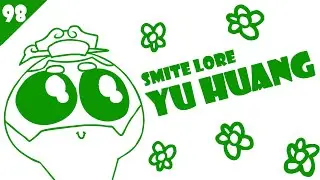 SMITE Lore #98 - Who is Yu Huang?