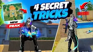 NEW PEAK ( 4 SECRET TRICKS ) 🔥 Tips And Tricks in Free Fire || After New Update