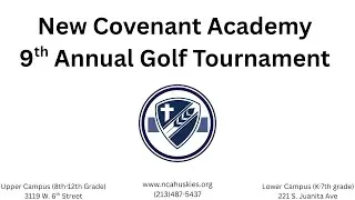 9th Annual New Covenant Academy Golf Tournament