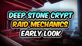 NEW DEEP STONE CRYPT RAID MODS & MECHANICS
