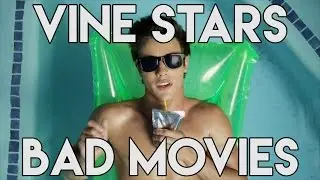 Vine Stars Make HORRIBLE Movies!? - Horrible Movie Scenes