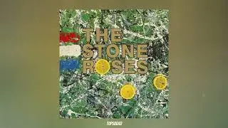 The Stone Roses - I Wanna Be Adored