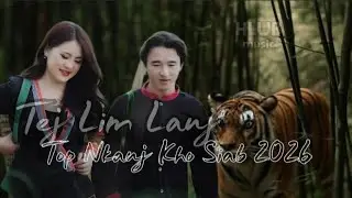 Tej lim lauj top nkauj kho siab tawm tshiab 2025-2026