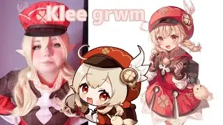 Klee cosplay GRWM | Genshin impact