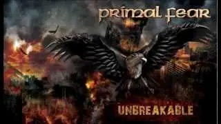 Primal Fear - Unbreakable (Part 2)