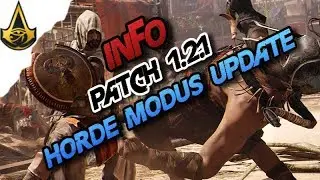 Assassins Creed Origins - Info Neuer Patch 1.2.1, Horde Modus Update - AC Origins