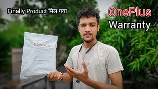 Finally OnePlus Warranty Product मिल गया !