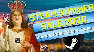 STEAM SUMMER SALE 2020 COME&Ccedil;OU! - Promo&ccedil;&otilde;es de Jogos, Pontos Steam, Cartas Colecion&aacute;veis e Ins&iacute;gnias