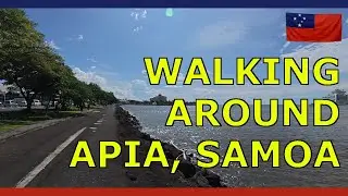 Samoa - Walking around Apia