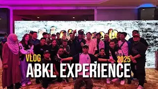 VLOG ABKL EXPERIENCE & AB ALL STAR 2025 