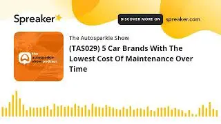 (TAS029) 5 Car Brands With The Lowest Cost Of Maintenance Over Time