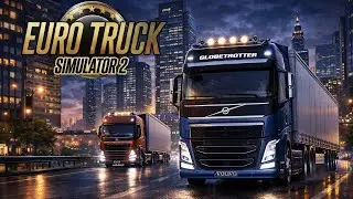 Euro Truck Simulator 2 FULL GAME Realistic Graphics Gameplay [4K 60FPS]