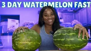3 DAY WATERMELON FAST 🍉 | weight-loss kick start!!