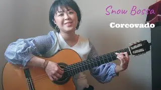 「Corcovado　～Quiet nights of quiet stars」　Bossa nova　弾き語り ｺﾙｺﾊﾞｰﾄﾞ