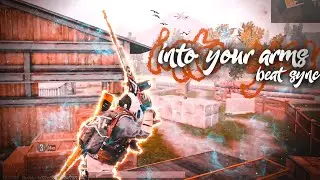 INTO YOUR ARMS - PUBG MONTAGE || BEAT SYNC MONTAGE