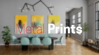 Learn & Explore: Metal Prints