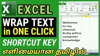 One Click Wrap Text in Excel with Shortcut Key | Tamil Tutorial | How to Use Wrap Text Shortcut Key
