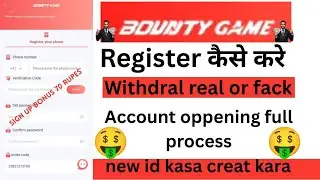 How to ragister Bounty Game||Bunty Game me ragister kaise kare||How to create new account Bunty Game