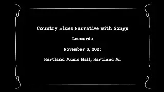 Country Blues Narrative with Songs