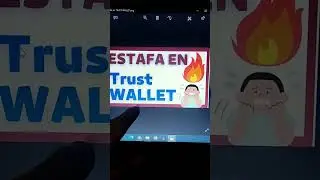 Estafa en Trust Wallet 😟🔥