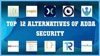 ADDA Security | Best 12 Alternatives of ADDA Security