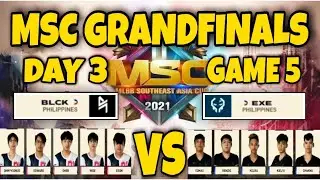 EXECRATION VS BLACKLIST GAME 5 /BO7/ | MSC GRANDFINALS | MOBILE LEGENDS BANG BANG