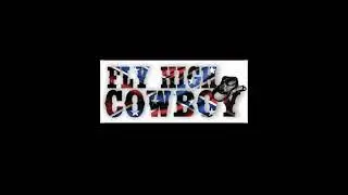 fly high cowboy 2021cover