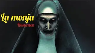 La Monja | RESUMEN 