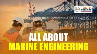 All information about Marine Engineering | Job | Salary | 100% Scholarship