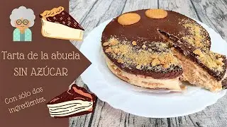 🎂👵 Tarta de la abuela SALUDABLE / SIN AZÚCAR/ Sólo con 2 INGREDIENTES 🎂👵