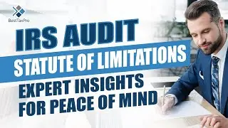 IRS Audit Statute Of Limitations Expert Insights For Peace Of Mind