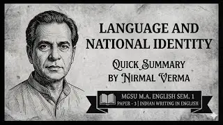 Language and National Identity by Nirmal Verma | MGSU M.A. English Sem. 1 Paper - 3