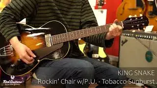 Red Guitars - KING SNAKE / Rockin’ Chair w/P.U. - Tobacco Sunburst