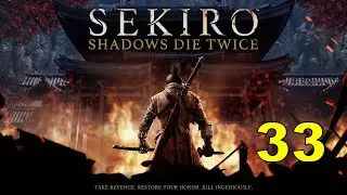 Sekiro Let's Play Part 33 - Senpou Temple Merchant And Demon Bell