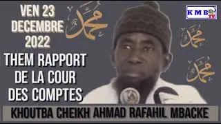 KHOUTBA CHEIKH AHMAD RAFAHIL MBACKE RAPPORT DE LA COUR DES COMPTES