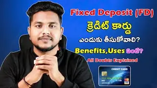 FD Credit Card Telugu | Fixed Deposit Credit Card Uses & Benefits | Credit Card Without Income Proof