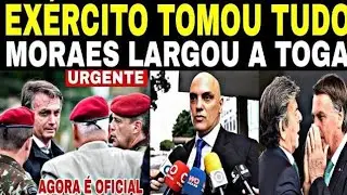 THE PARTY HAS BEGUN! MORAES ARRESTED BY THE ARMY EXTREMELY URGENT NEWS BOLSONARO FREE HAS SPOKEN
