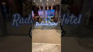 4**** Radisson Gdańsk 🇵🇱 #radissonhotels #gdańsk #hotel #polska