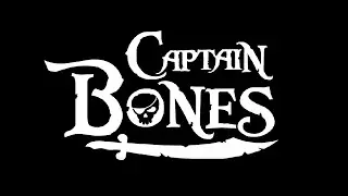 Captain Bones Prologue Walkthrough
