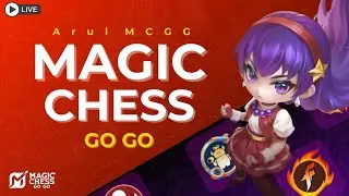 LIVE MAGIC CHESS GOGO-PUSH RANKKKKKK