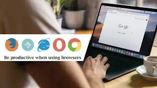 Browser Profiles | Productivity with the web browser (Google Chrome, Mozilla FireFox, Brave, etc)