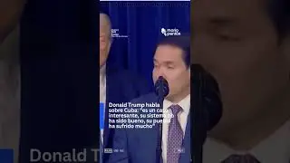 Donald Trump hablasobre Cuba