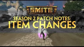 SMITE Patch Notes - Season 2 Item Changes (Feb 11, 2015)