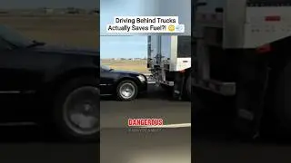 Driving Behind Trucks Actually Saves Fuel?! 😳💨
